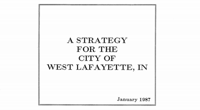 Decades of West Lafayette Strategic Plans